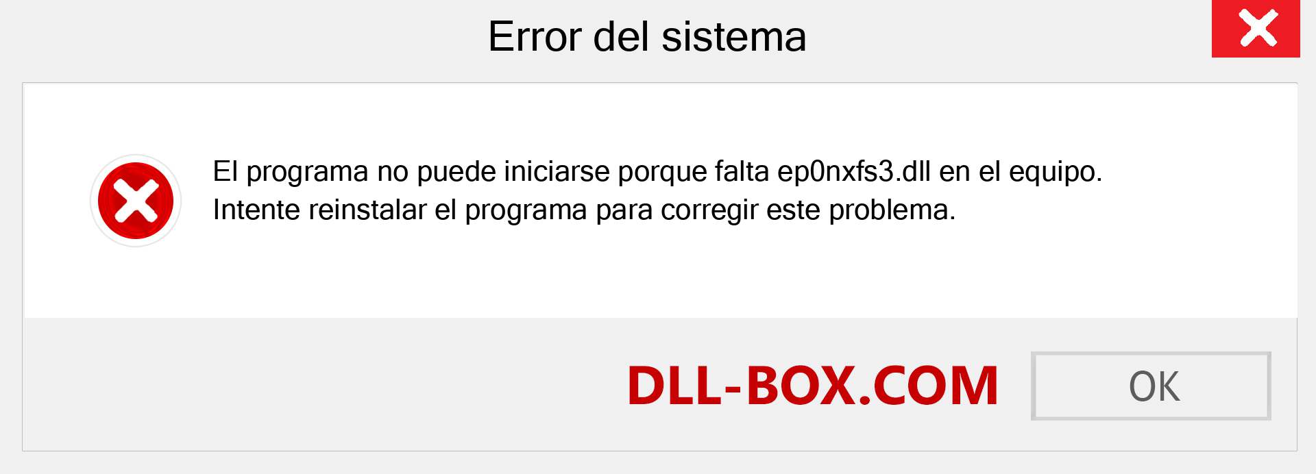 ¿Falta el archivo ep0nxfs3.dll ?. Descargar para Windows 7, 8, 10 - Corregir ep0nxfs3 dll Missing Error en Windows, fotos, imágenes