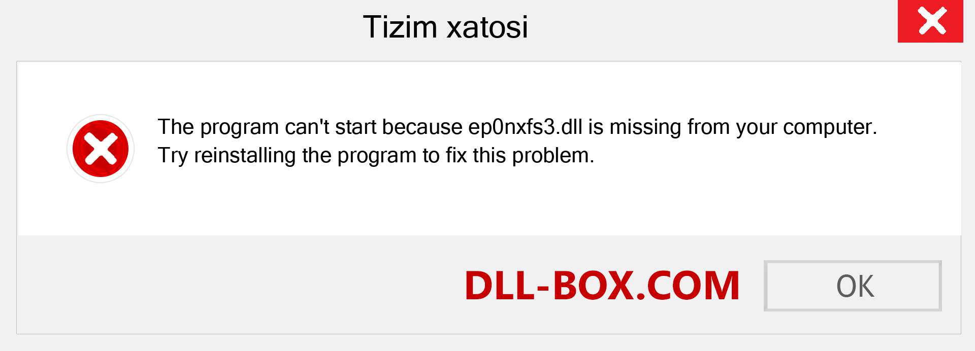 ep0nxfs3.dll fayli yo'qolganmi?. Windows 7, 8, 10 uchun yuklab olish - Windowsda ep0nxfs3 dll etishmayotgan xatoni tuzating, rasmlar, rasmlar